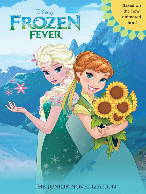 Title details for Frozen Fever by Disney Books - Wait list